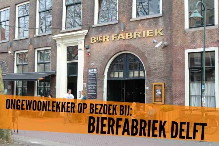Bierfabriek Delft