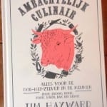 Tim Hayward - Ambachtelijk Culinair
