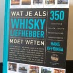 Review Wat je als whiskyliefhebber moet weten - Hans Offringa