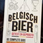 Review: Belgisch Bier - getest en geproefd