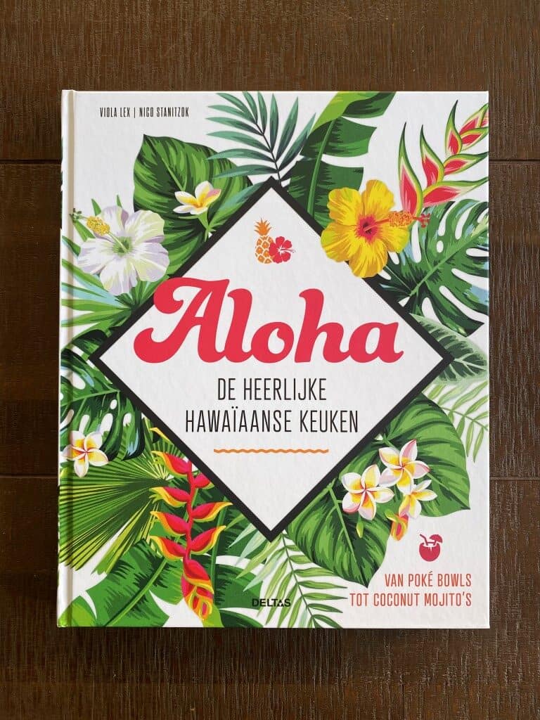 Review: Aloha – De Heerlijke Hawaïaanse keuken – Viola Lex & Nico Stanitzok